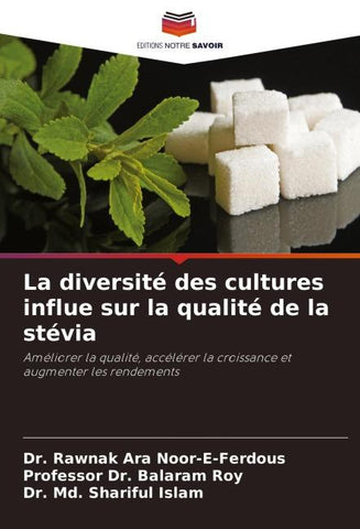 La diversité des cultures influe sur la qualité de la stévia