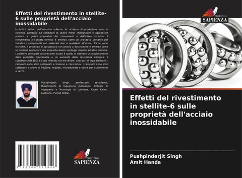 Effetti del rivestimento in stellite-6 sulle proprietà dell'acciaio inossidabile
