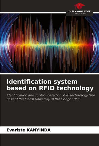 Identification system based on RFID technology