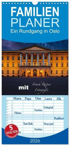 Familienplaner 2026 - Ein Rundgang in Oslo mit 5 Spalten (Wandkalender, 21 x 45 cm) CALVENDO