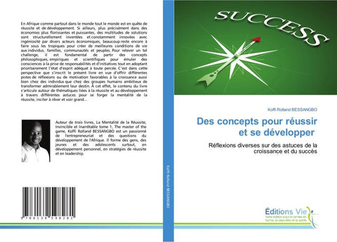 Des concepts pour réussir et se développer
