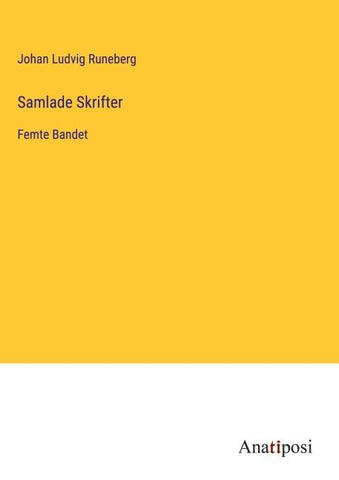 Samlade Skrifter