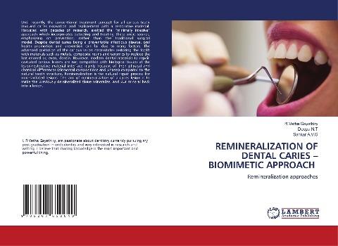 REMINERALIZATION OF DENTAL CARIES - BIOMIMETIC APPROACH