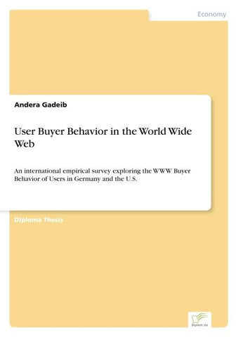 User Buyer Behavior in the World Wide Web