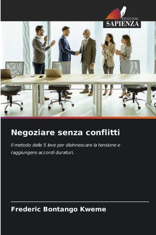 Negoziare senza conflitti