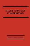 Image and Text Compression