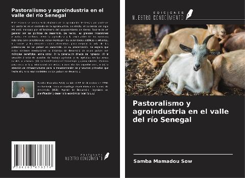 Pastoralismo y agroindustria en el valle del río Senegal