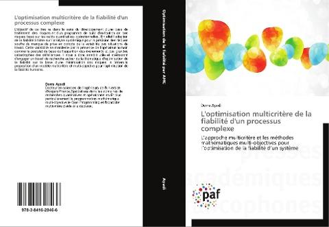 L'optimisation multicritère de la fiabilité d'un processus complexe