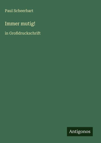 Immer mutig!