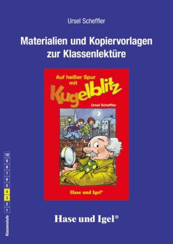 Begleitmaterial: Auf heißer Spur mit Kugelblitz