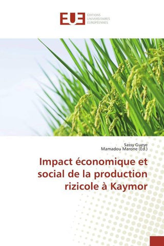 Impact économique et social de la production rizicole à Kaymor