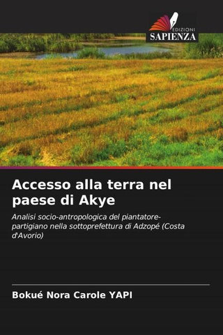 Accesso alla terra nel paese di Akye