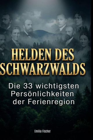 Helden des Schwarzwalds