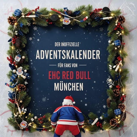 Der inoffizielle Adventskalender für Fans von EHC Red Bull München