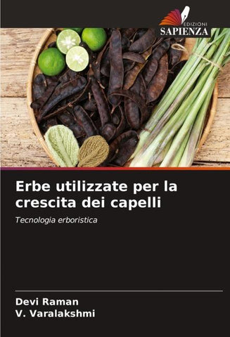 Erbe utilizzate per la crescita dei capelli