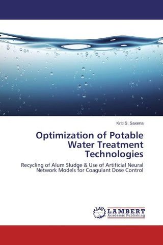 Optimization of Potable Water Treatment Technologies