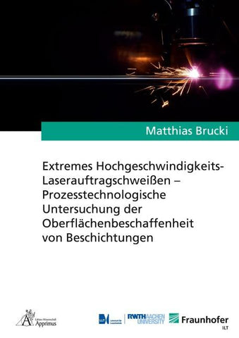 Extremes Hochgeschwindigkeits-Laserauftragschweißen – Prozesstechnologische Untersuchung der Oberflächenbeschaffenheit von Beschichtungen