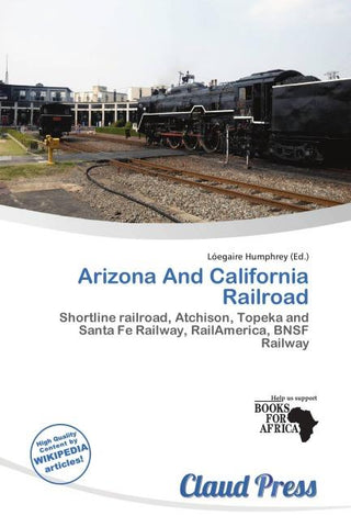 Arizona And California Railroad