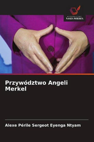 Przywództwo Angeli Merkel