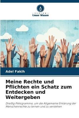 Meine Rechte und Pflichten ein Schatz zum Entdecken und Weitergeben