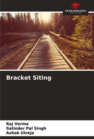 Bracket Siting