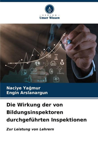 Die Wirkung der von Bildungsinspektoren durchgeführten Inspektionen