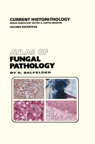 Atlas of Fungal Pathology