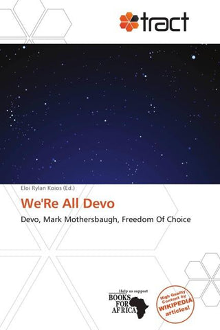 We'Re All Devo