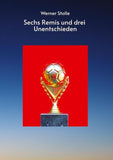 Sechs Remis und drei Unentschieden