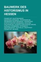 Bauwerk des Historismus in Hessen