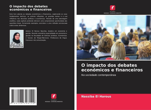 O impacto dos debates económicos e financeiros