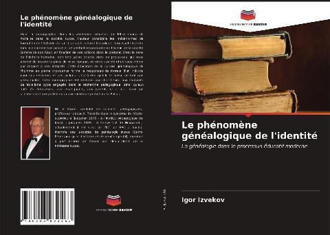 Le phénomène généalogique de l'identité
