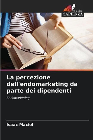 La percezione dell'endomarketing da parte dei dipendenti
