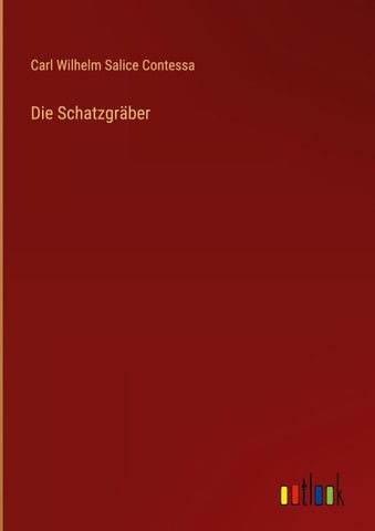 Die Schatzgräber