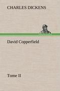 David Copperfield - Tome II