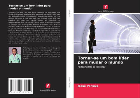 Tornar-se um bom líder para mudar o mundo