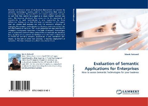 Evaluation of Semantic Applications for Enterprises