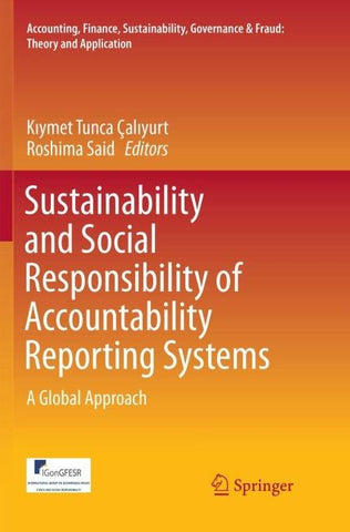 Sustainability and Social Responsibility of Accountability Reporting Systems