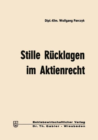 Stille Rücklagen im Aktienrecht