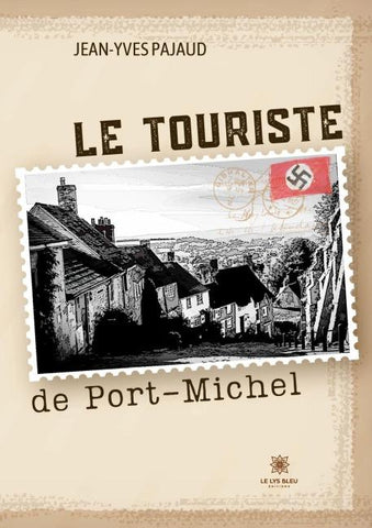 Le touriste de Port-Michel