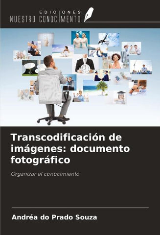 Transcodificación de imágenes: documento fotográfico