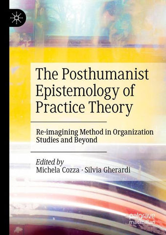 The Posthumanist Epistemology of Practice Theory