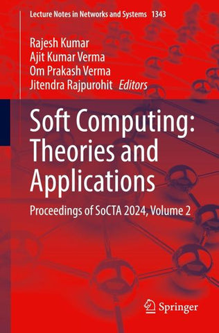 Soft Computing: Theories and Applications