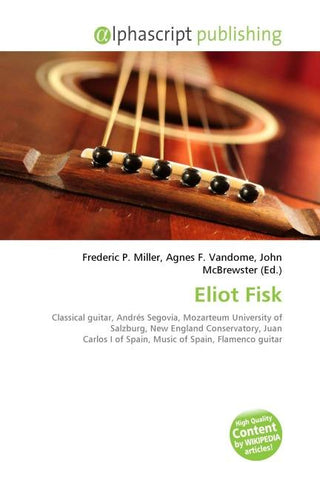 Eliot Fisk