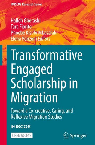 Transformative Engaged Scholarship in Migration