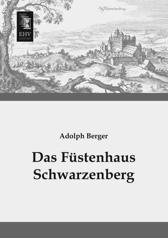 Das Füstenhaus Schwarzenberg
