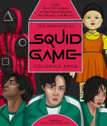 The Unofficial Squid Game Coloring Book