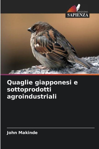 Quaglie giapponesi e sottoprodotti agroindustriali
