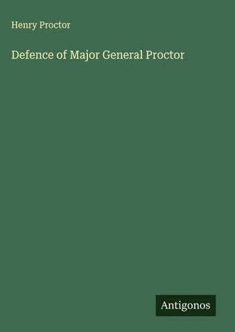 Defence of Major General Proctor