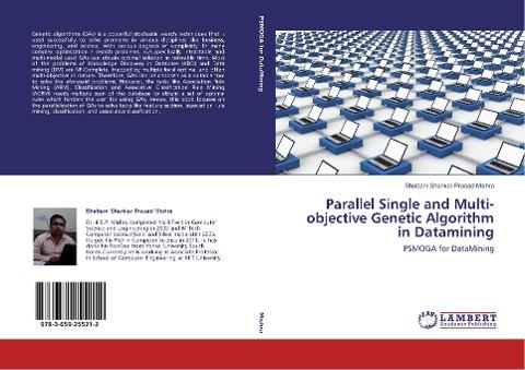 Parallel Single and Multi-objective Genetic Algorithm in Datamining